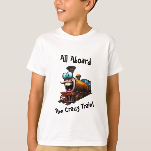 All Aboard The Crazy Train T_Shirt