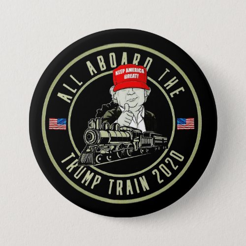 All Aboard The Trump Train 2020 Button