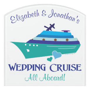 All Aboard Wedding Cruise Door Sign