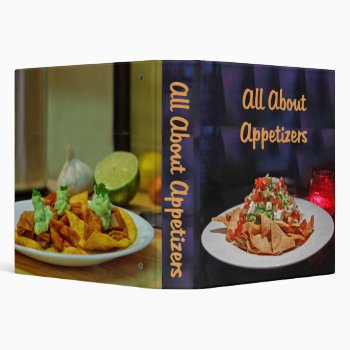 All About Appetizers Recipe Binder by malibuitalian at Zazzle