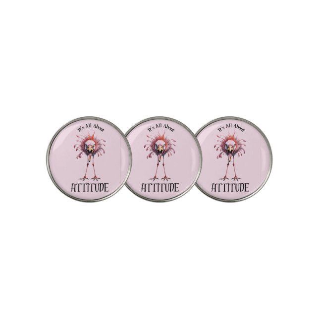 All About Attitude Funny Flamingo Golf Ball Marker (3 Up)