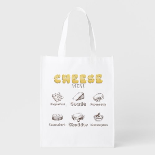 All about Cheese Types Menu     Grocery Bag