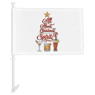 All About Christmas Spirits Cocktails Whiskey Star Car Flag