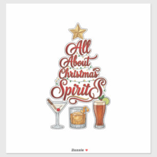 All About Christmas Spirits Cocktails Whiskey Star Sticker