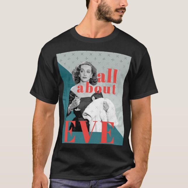 All About Eve Joseph L Mankiewicz T-Shirt (Front)