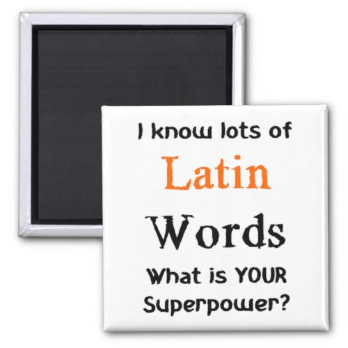 all about latin words magnet