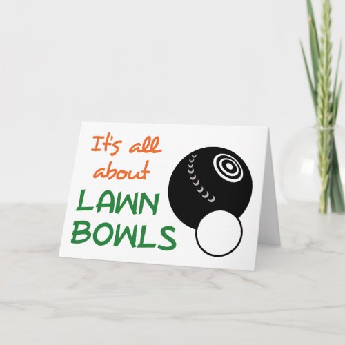 All About Lawn Bowls Card