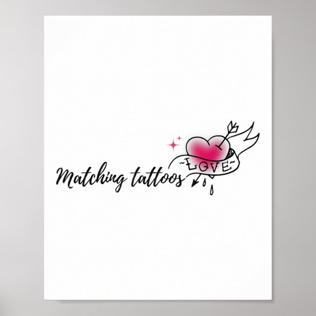 All About Love Valentines Matching Tattoos For Men Poster (Front)