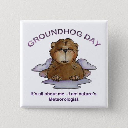 All About Me Groundhog Day Button