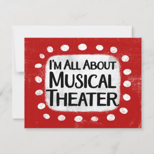 All About Musical Theater Greeting Card