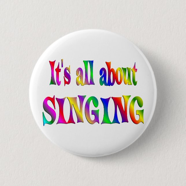 All About Singing Button (Front)
