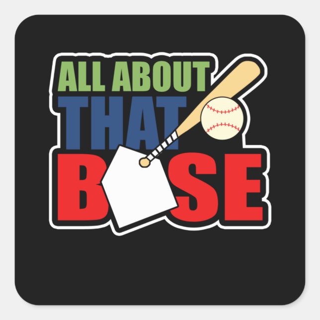 All About That Base Cute Mom Baseball Softball Square Sticker (Front)