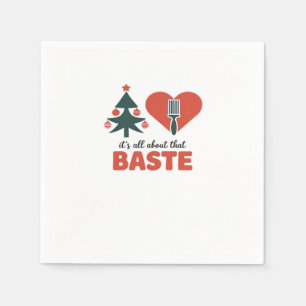 All About That Baste Christmas Classic Napkins