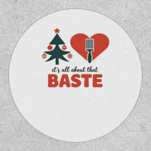All About That Baste Christmas Classic Patch