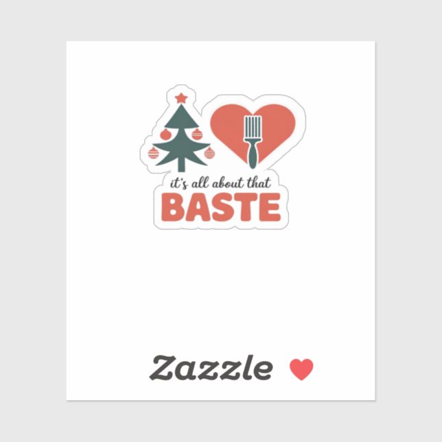 All About That Baste Christmas Classic Retro Look Sticker (Sheet)