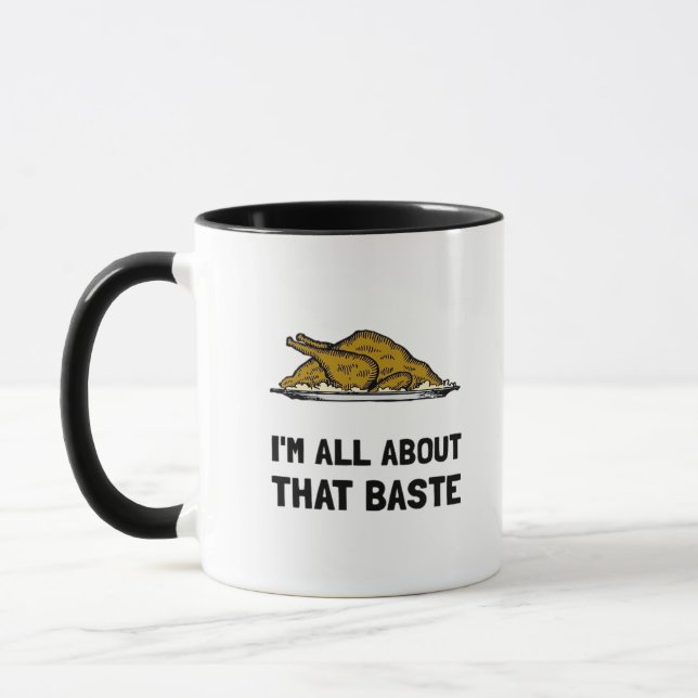 All About That Baste Fitted Modern Style Mug (Left)