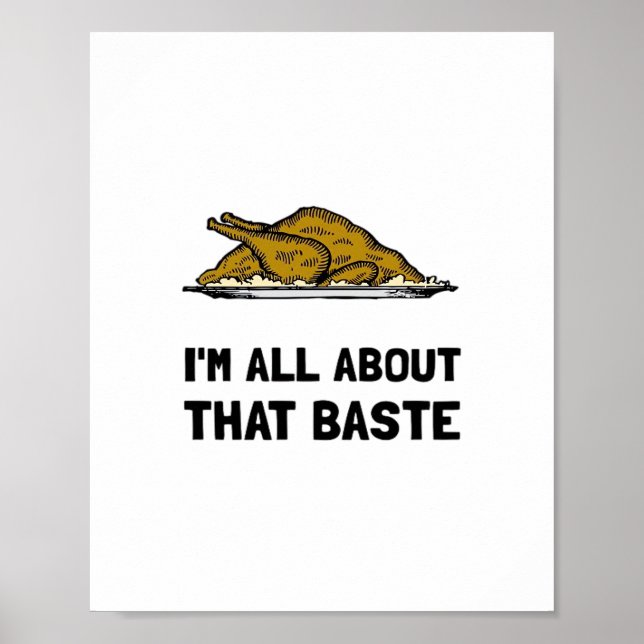 All About That Baste Fitted Modern Style Poster (Front)