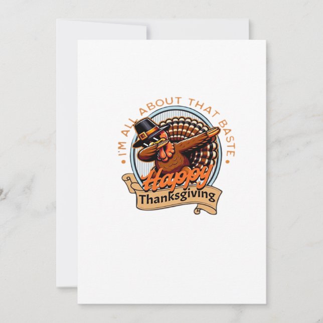 All About That Baste Happy Thanksgiving Classic Holiday Card (Front)