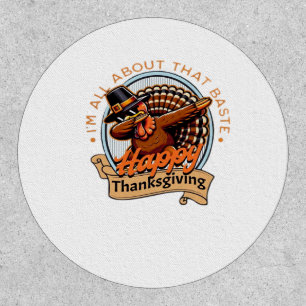 All About That Baste Happy Thanksgiving Classic Patch