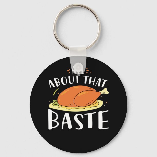 All About That Baste Minimal Design Keychain (Front)