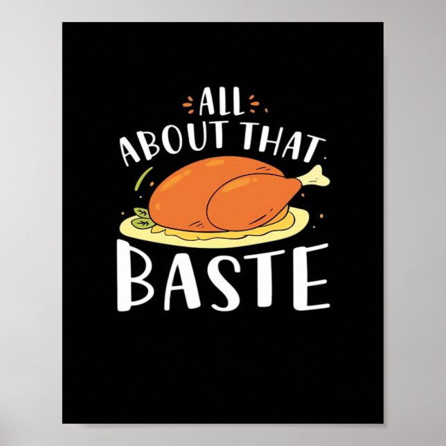 All About That Baste Minimal Design Poster (Front)