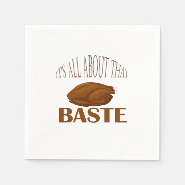 All About That Baste Quote Creative Minimal Style Napkins (Front)