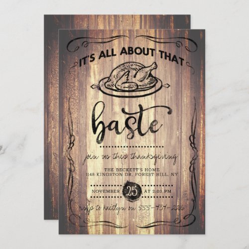 All About That Baste Rustic Wood Thanksgiving Invitation