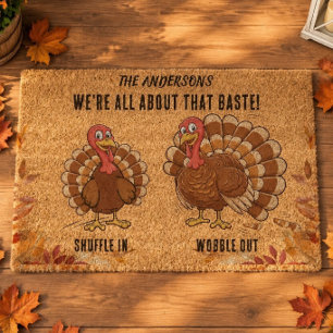 All About that Baste Silly Thanksgiving Fiber Doormat