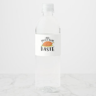 All About That Baste Thanksgiving Day Creative Des Water Bottle Label