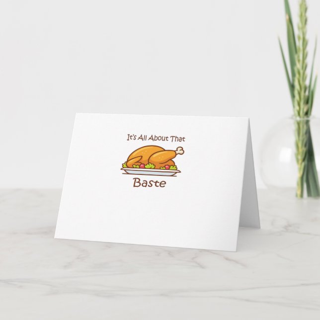 All About That Baste Thanksgiving Trendy Aesthetic Card (Front)