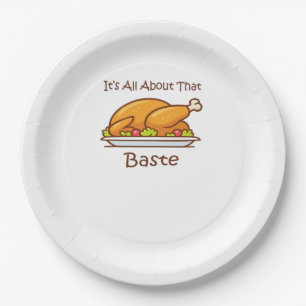All About That Baste Thanksgiving Trendy Aesthetic Paper Plates