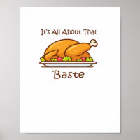 All About That Baste Thanksgiving Trendy Aesthetic