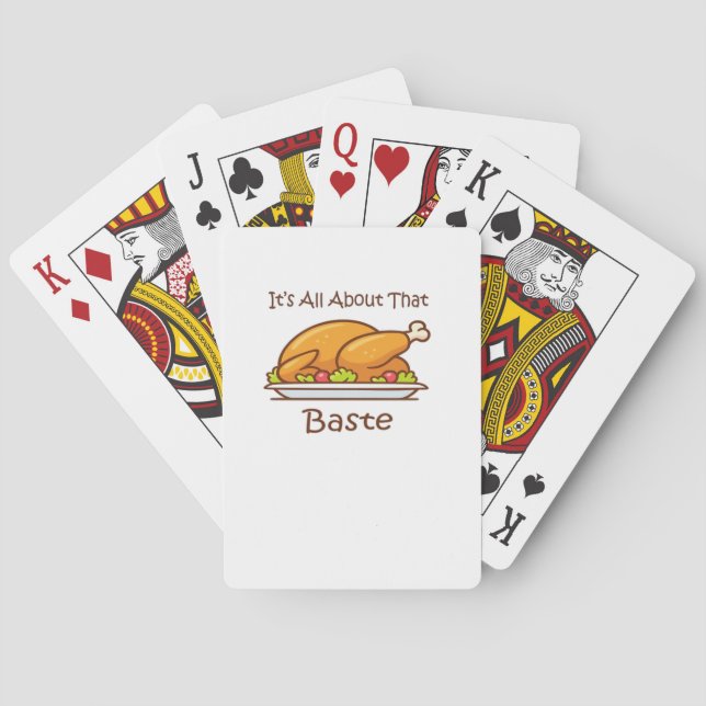All About That Baste (Thanksgiving) Trendy Poker Cards (Back)
