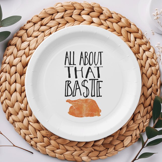 All About That Baste Thanksgiving Turkey Paper Plates (Creator Uploaded)