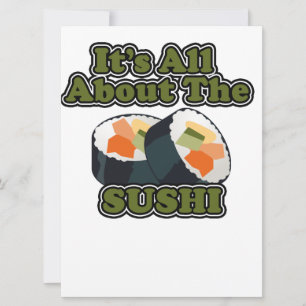 All About The Sushi Food Humor