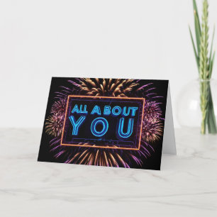 All About You Neon Sign Birthday Card