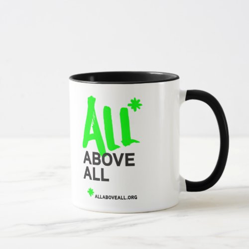 All Above All Mug