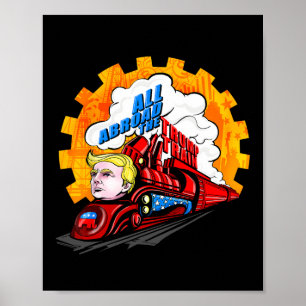 All Abroad The Trump Train 2024 Future Is Bright Poster