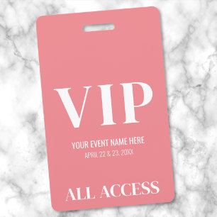All Access Pink VIP Pass Event Badge