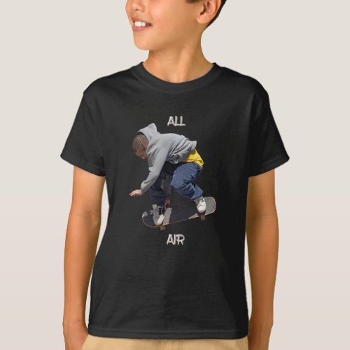 All Air Skateboarding T_Shirt