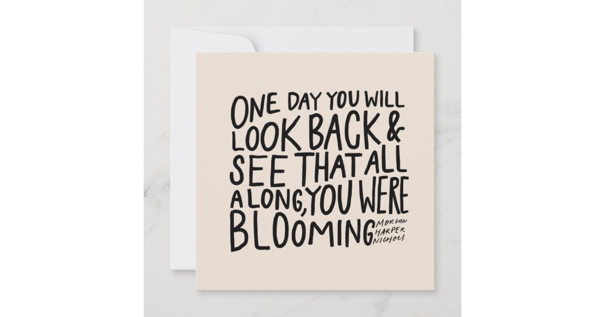 A vibrant floral design with the quote 'All Along You Were Blooming' in bold letters, symbolizing hidden strength and growth.