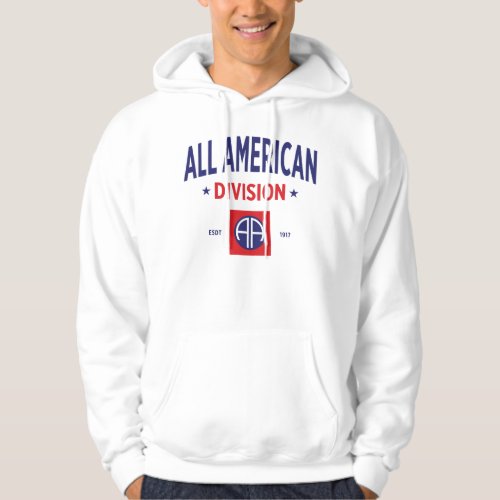 All American _ 82nd Airborne Division Hoodie