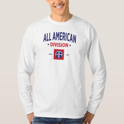 All American _ 82nd Airborne Division Long T_Shirt