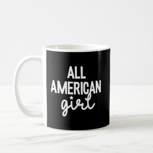 All American America 4Th Of July Independence  Coffee Mug