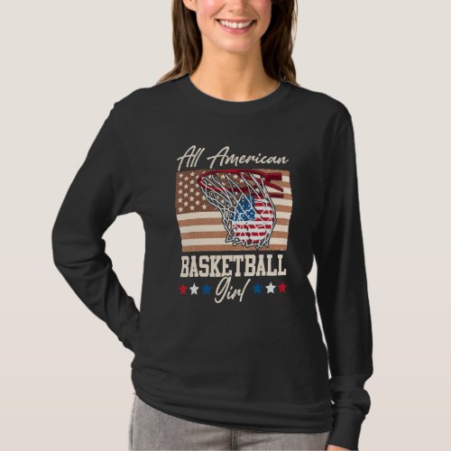 All American Basketball Girl 4th Of July Red White T_Shirt