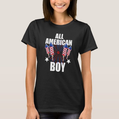 All American Boy 4th July Boys Kids Fireworks Fami T_Shirt