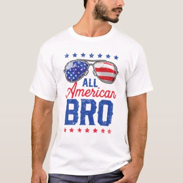 All American Bro 4Th Of July Men Family Matching S T-Shirt