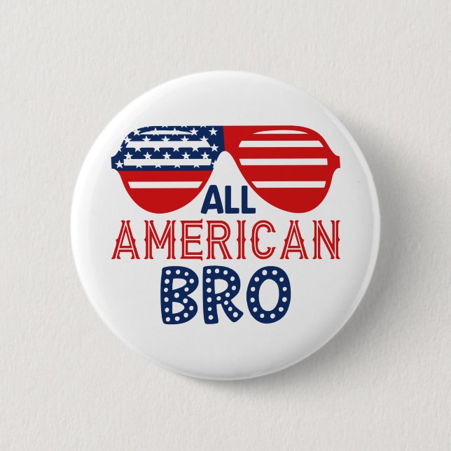 All american bro button (Front)