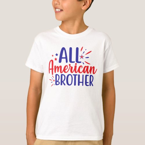 All American Brother 4th July T_Shirt for Kids