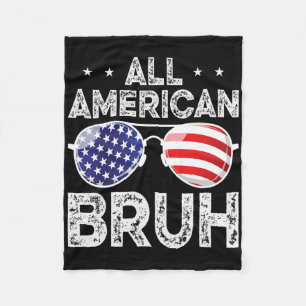 All American Bruh 4th Of July Boys Patriotic Teens Fleece Blanket